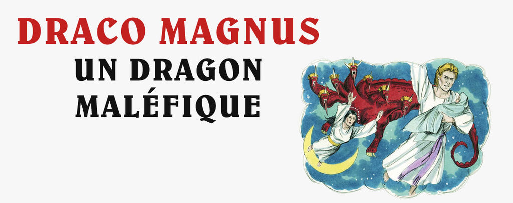 Draco Magnus : Un Dragon Maléfique